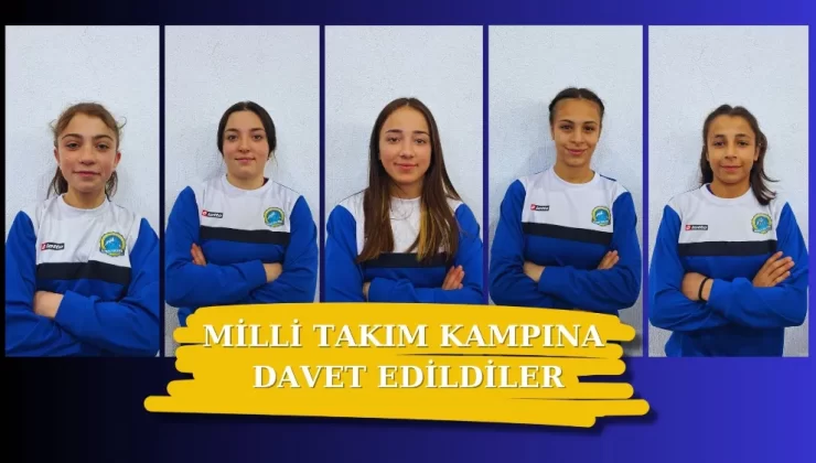 Milli Takım Kampına Davet Edildiler!