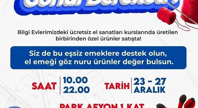 Afyonkarahisar’da El Emeği Ürünler Görücüye Çıkıyor