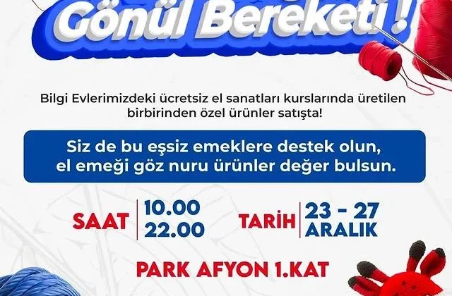 Afyonkarahisar’da El Emeği Ürünler Görücüye Çıkıyor